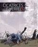 CICATRICES DE GUERRE(S)