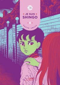 JE SUIS SHINGO, VOLUME 6