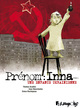 PRENOM : INNA - VOL01 - UNE ENFANCE UKRAINIENNE