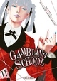 GAMBLING SCHOOL T11