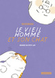 Le vieil homme et son chat - T04 – Boivent du petit lait