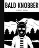 BALD KNOBBER