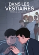 DANS LES VESTIAIRES