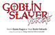 GOBLIN SLAYER YEAR ONE - TOME 8 - VOL08