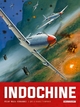 Indochine - T02 - Que le diable t'emporte