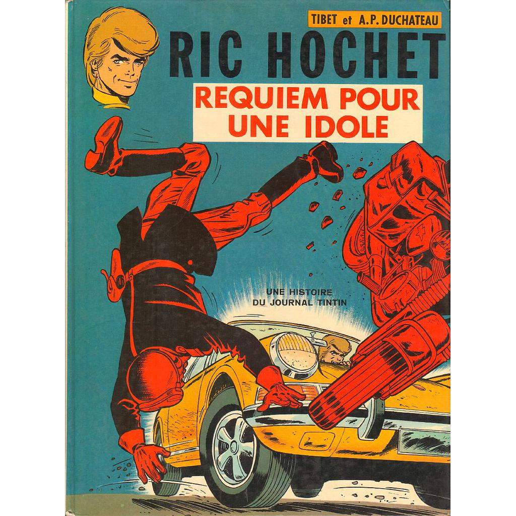 Ric Hochet - EO T16 - Requiem pour une idole