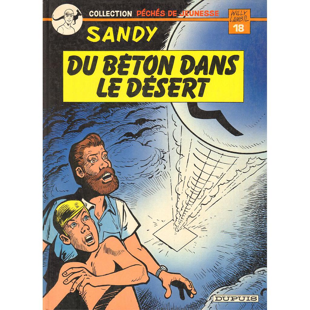 Péchés de jeunesse T18 - Sandy et Hoppy Du béton dans le désert