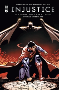 INJUSTICE INTEGRALE - T04 - INJUSTICE INTEGRALE ANNEE QUATRE