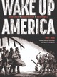 Wake Up America - Intégrale - 1940 - 1965 - 25 ans de lutte pour les droits civiques