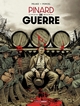 Histoires de guerre - T01 - Pinard de guerre