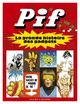 P'TIT POP - T06 - PIF, LA GRANDE HISTOIRE DES GADGETS