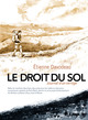 LE DROIT DU SOL - JOURNAL D'UN VERTIGE