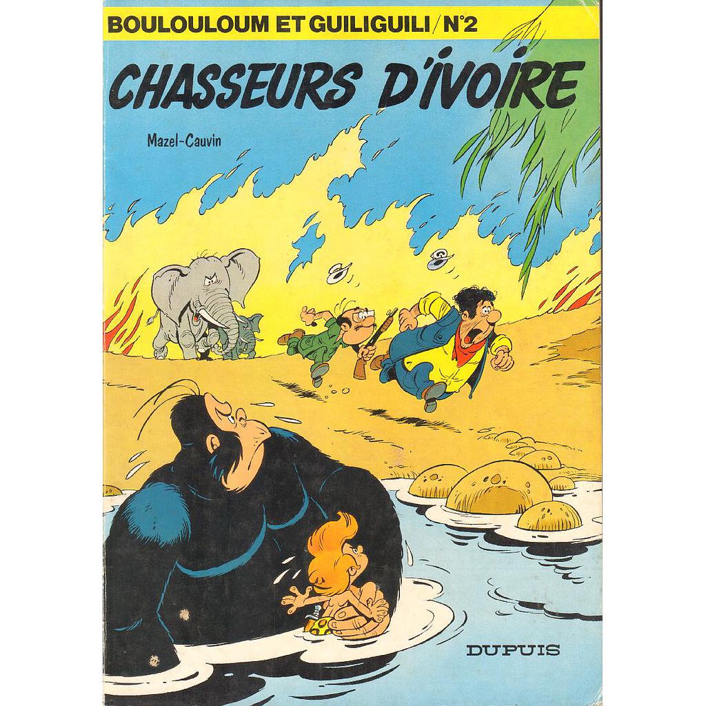 Boulouloum et Guiliguili - EO T02 - Chasseurs d'ivoire