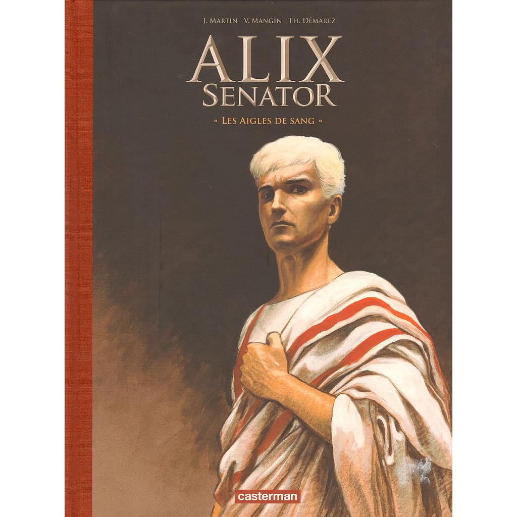 Alix Senator - EO TL T01 - Les aigles de sang
