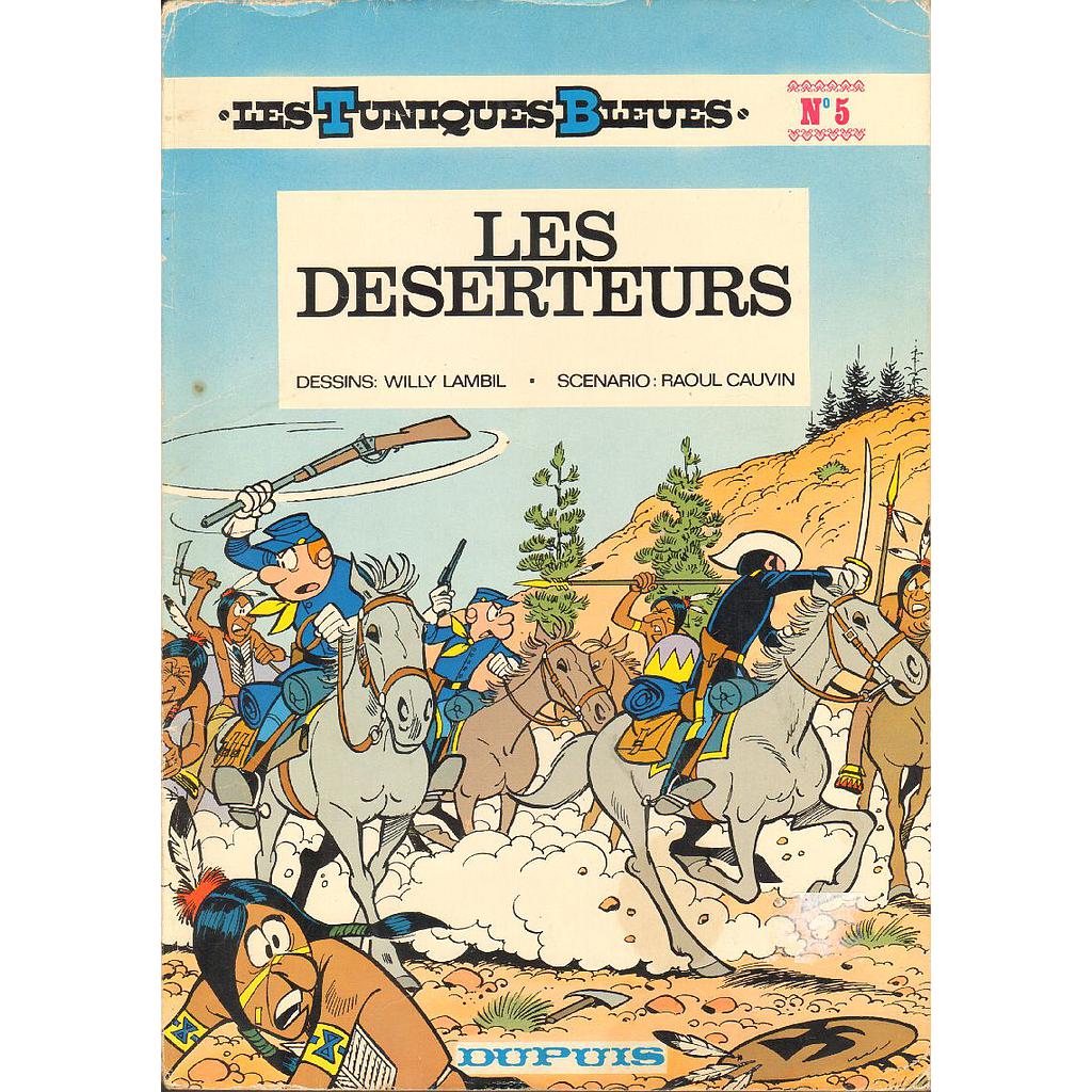 Les Tuniques Bleues - EO T05 - Les déserteurs