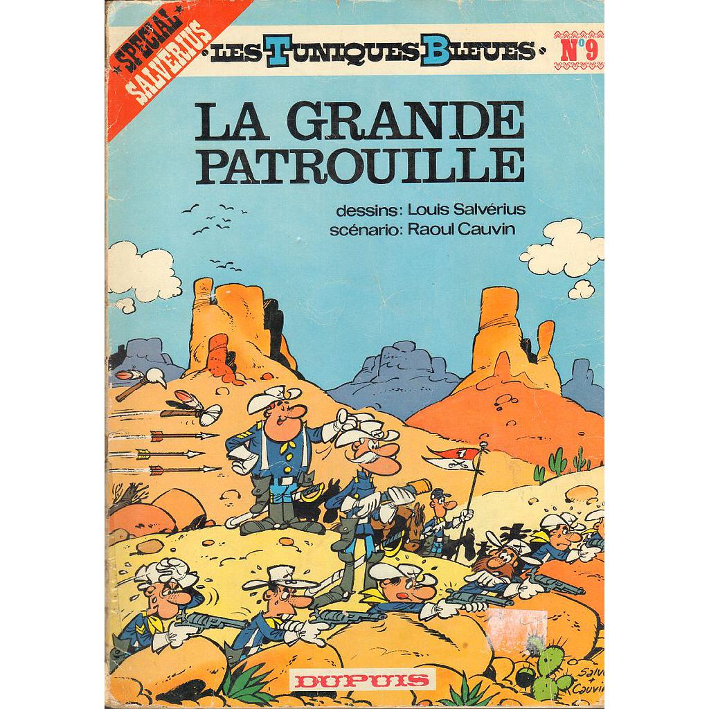 Les Tuniques Bleues - EO T09 - La grande patrouille