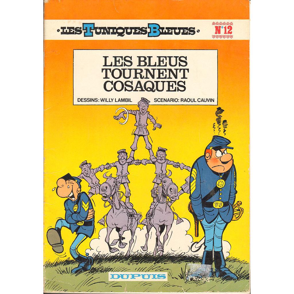 Les Tuniques Bleues - EO T12 - Les bleus tournent cosaques