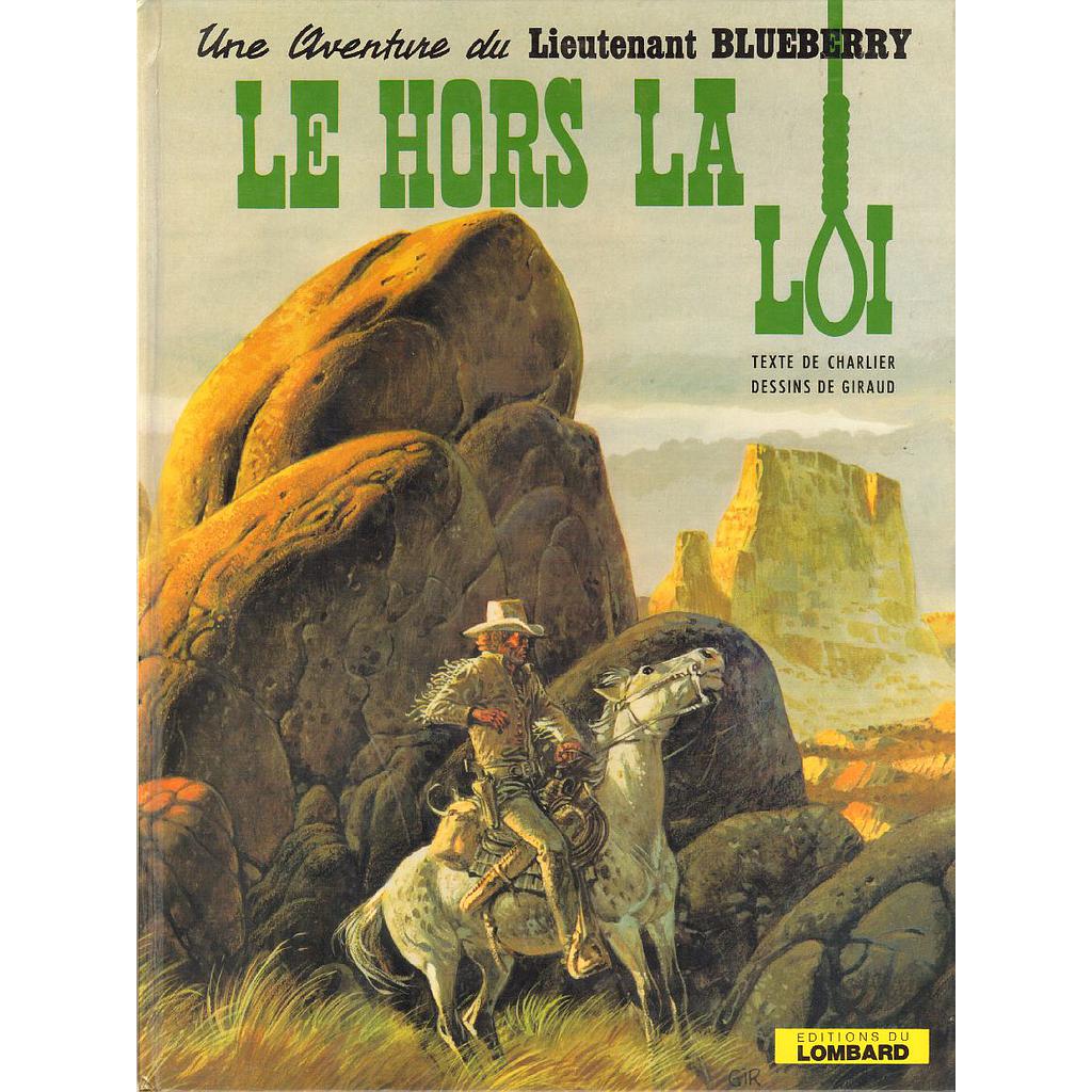 Blueberry – EO T16 - Le hors-la-loi