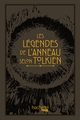 LES LEGENDES DE L'ANNEAU SELON TOLKIEN