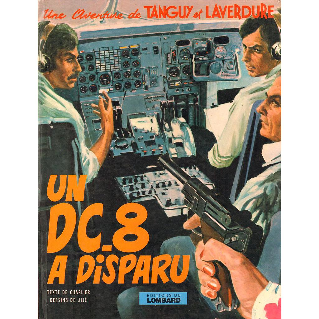 Tanguy et Laverdure - EO T18 - Un DC- 8 a disparu