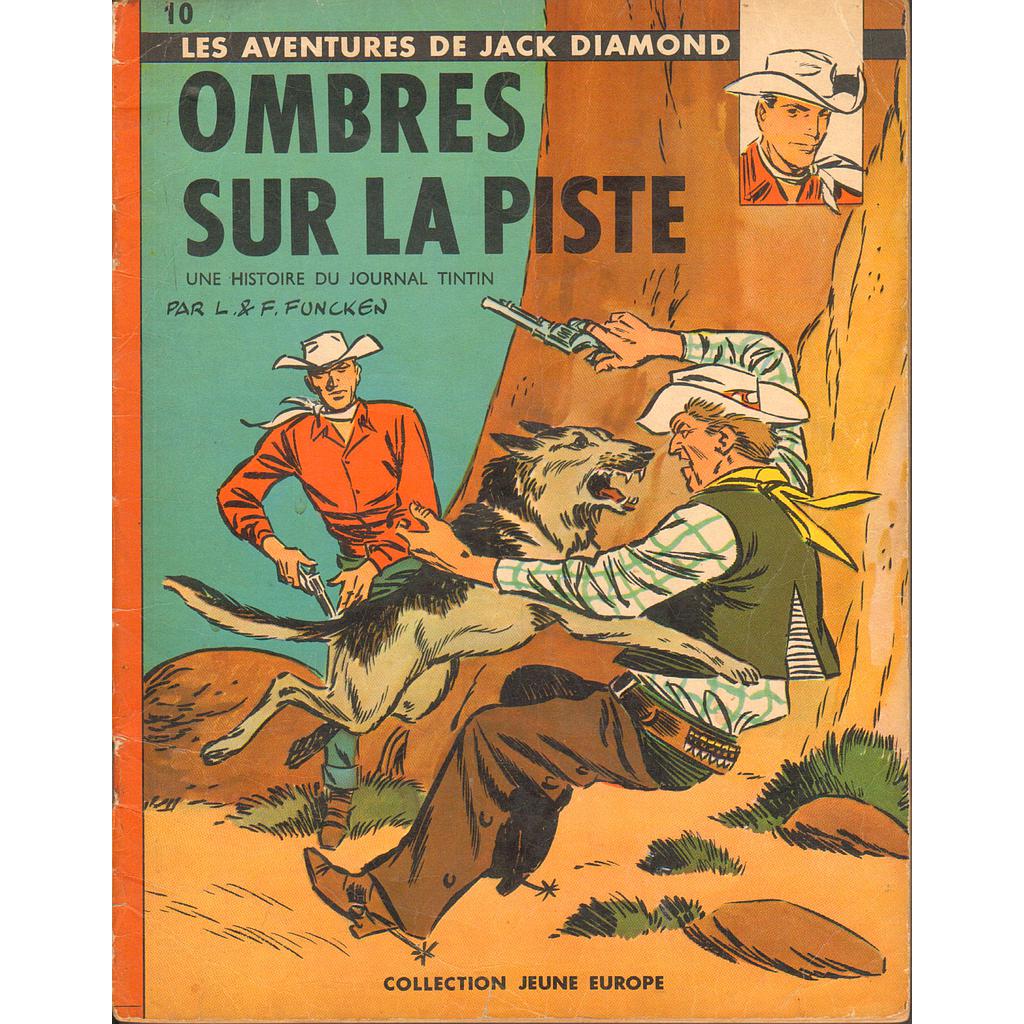 Jack Diamond (Les aventures de) - EO T03 - Ombres sur la piste