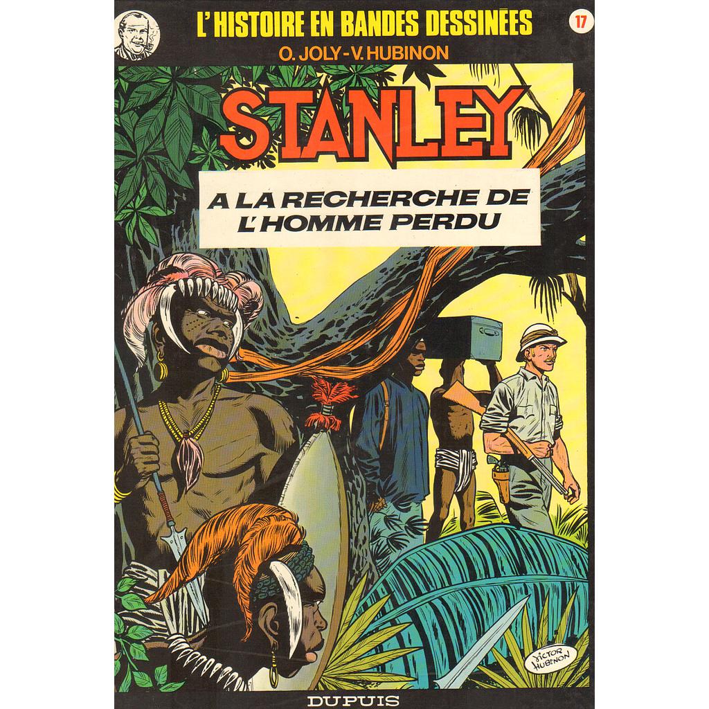 L'histoire en bandes dessinées - T17 - Stanley T02 - A la recherche de l'homme perdu