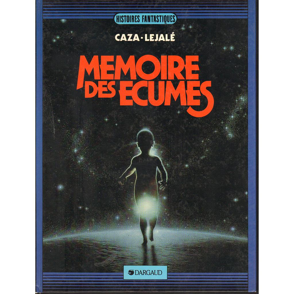 Mémoire des écumes 