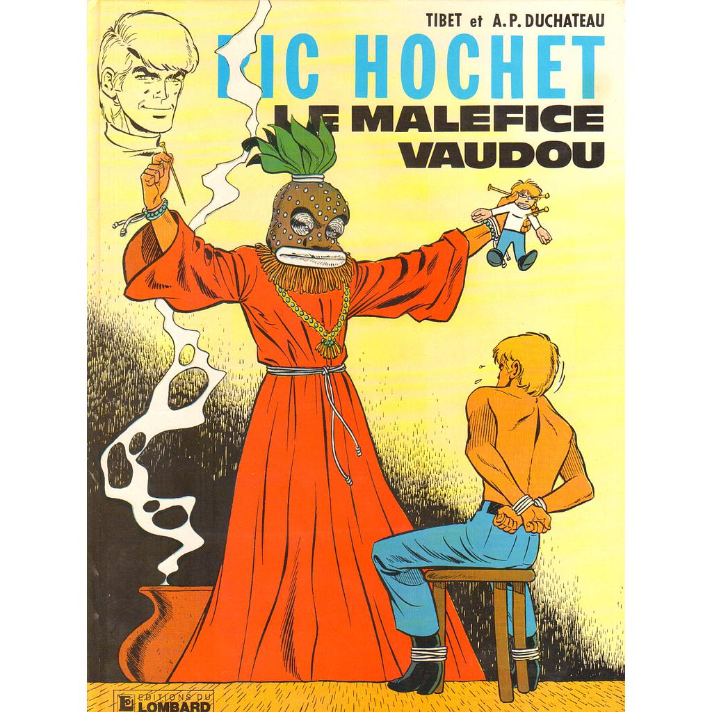 Ric Hochet - EO T37 - Le maléfice vaudou