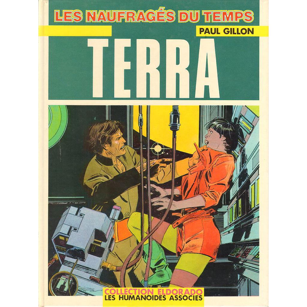 Naufragés du temps (les) -T09- Terra