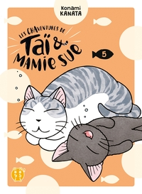 Les Chaventures de Taï & Mamie Sue - T05