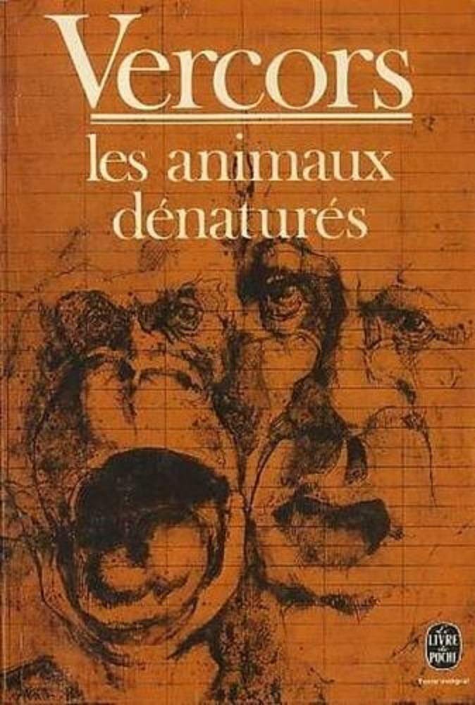 LES ANIMAUX DENATURES