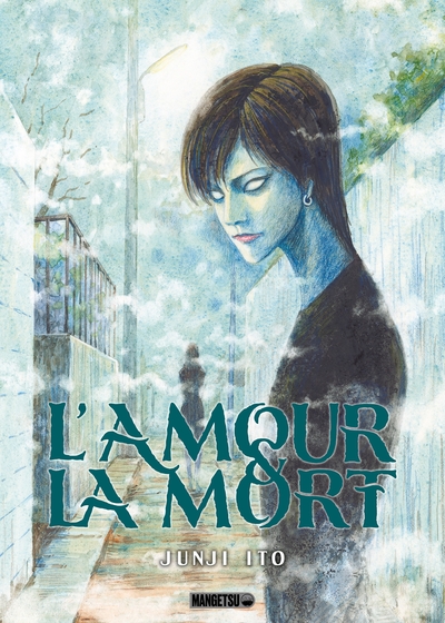 L'AMOUR ET LA MORT