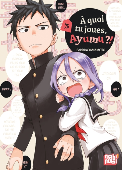 A QUOI TU JOUES, AYUMU ?! T03