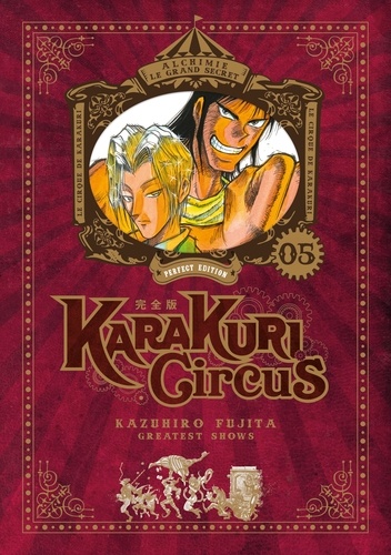 Karakuri Circus - T05 - Perfect edition