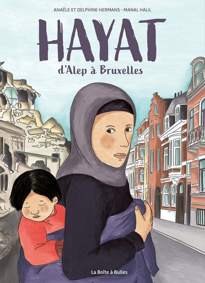 Hayat, D'Alep à Bruxelles