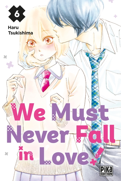 WE MUST NEVER FALL IN LOVE! T06