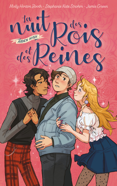 Arden High - T01 - La nuit des rois et des reines