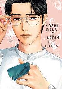 Hoshi dans le jardin des filles - T01