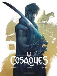 COSAQUES - TOME 2 - LES LOUPS DES STEPPES