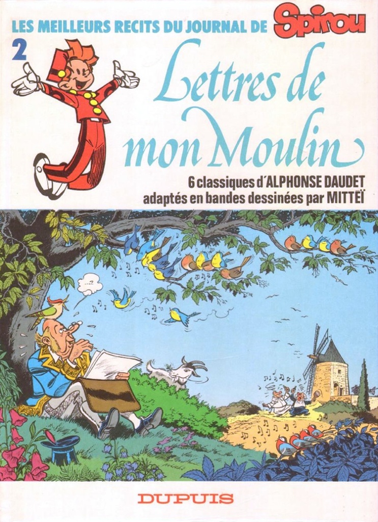 Les Meilleurs récits du journal de Spirou - EO T02 - Lettres de mon moulin 01