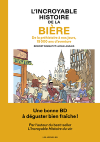 L'incroyable histoire de la bière