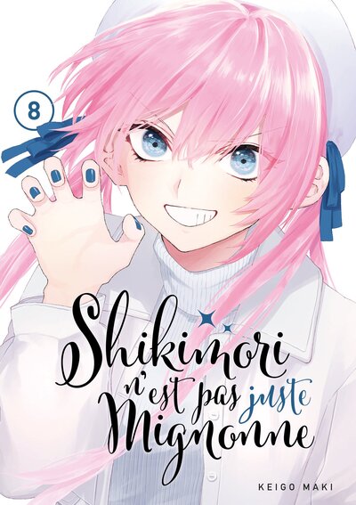 Shikimori n'est pas juste mignonne - T08