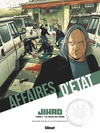 Affaires d'Etat - Jihad - T03 - Le choix de l'épée