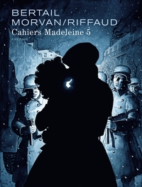 Madeleine, résistante - T02 - Cahiers 2/3