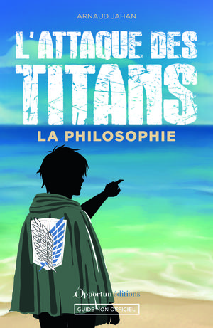 La Philosophie dans l'Attaque des Titans