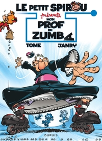 Le ptit Spirou présente... - T06 - Mon prof de zumba