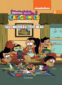 BIENVENUE CHEZ LES CASAGRANDES - TOME 3