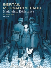 Madeleine, résistante - T02 - L'édredon rouge