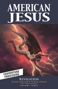 American Jesus - T03 - Révélation