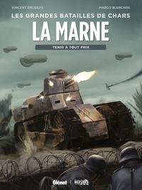 La Marne - Tenir à tout prix